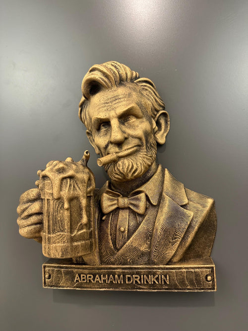 Abraham Drinkin Wall Decor - Funny Abe Lincoln Bar Art - Rustic Beer Wall Plaque - Man Cave Decor - Bar Wall Sculpture 9x7x3”